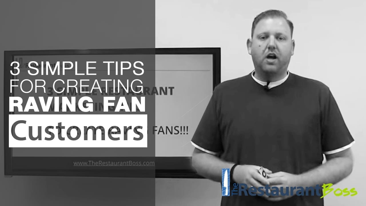 Restaurant Marketing Ideas – 3 simple tips for creating raving fan customers