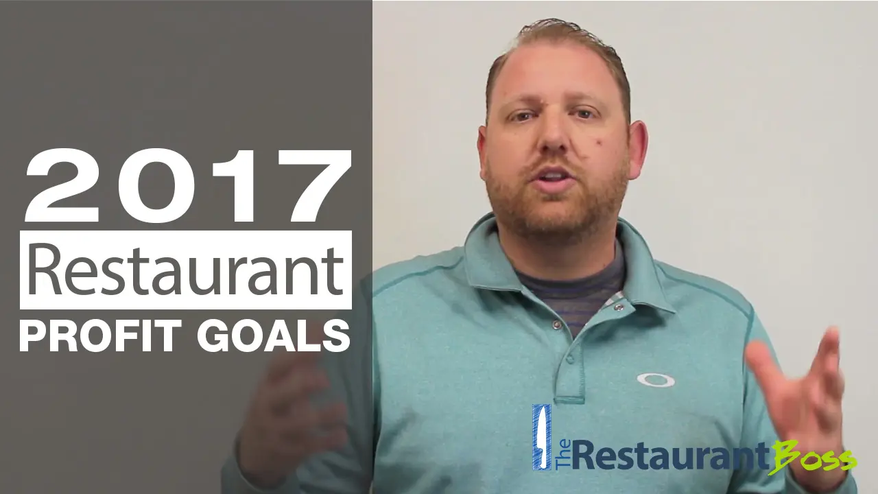 2017 Restaurant Profit Goals