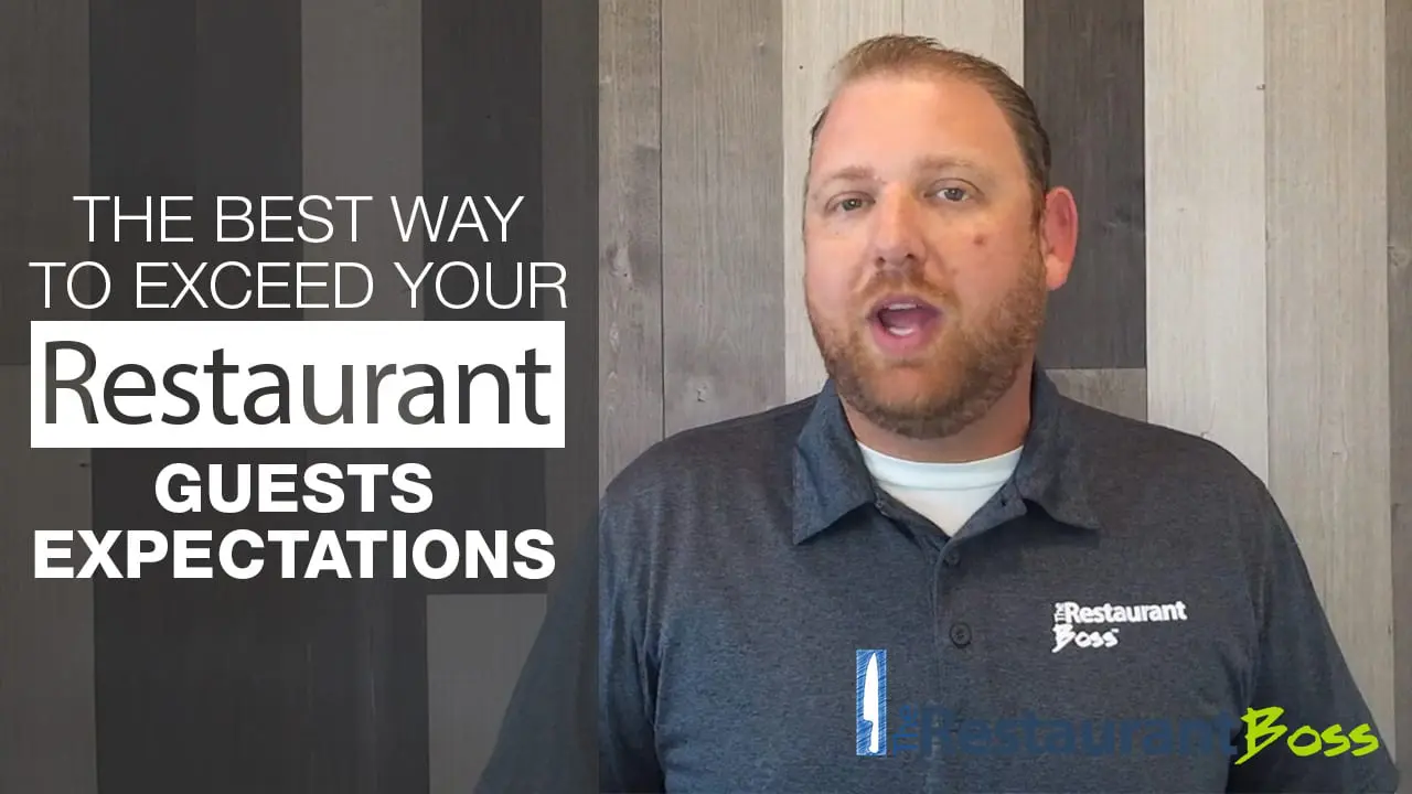 The Best Way to Exceed Your Restaurant Guests Expectations