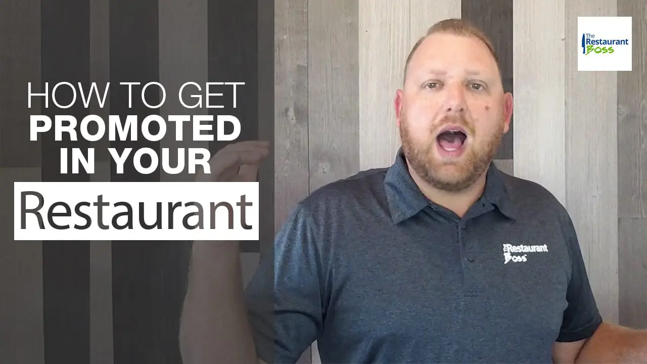 How to Get Promoted in your Restaurant