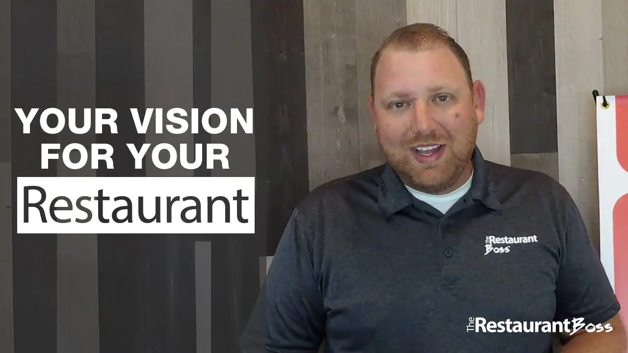 Your Vision for Your Restaurant