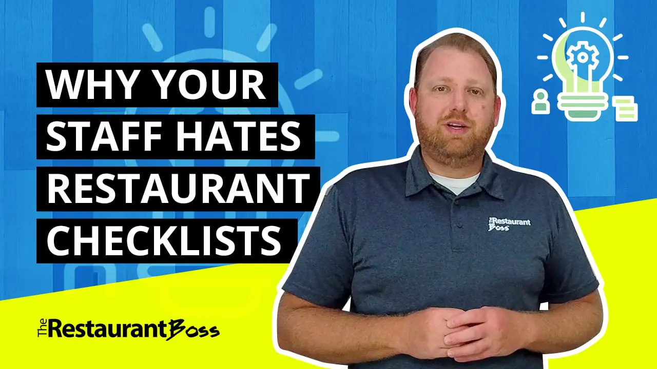 Why Your Staff Hates Restaurant Checklists