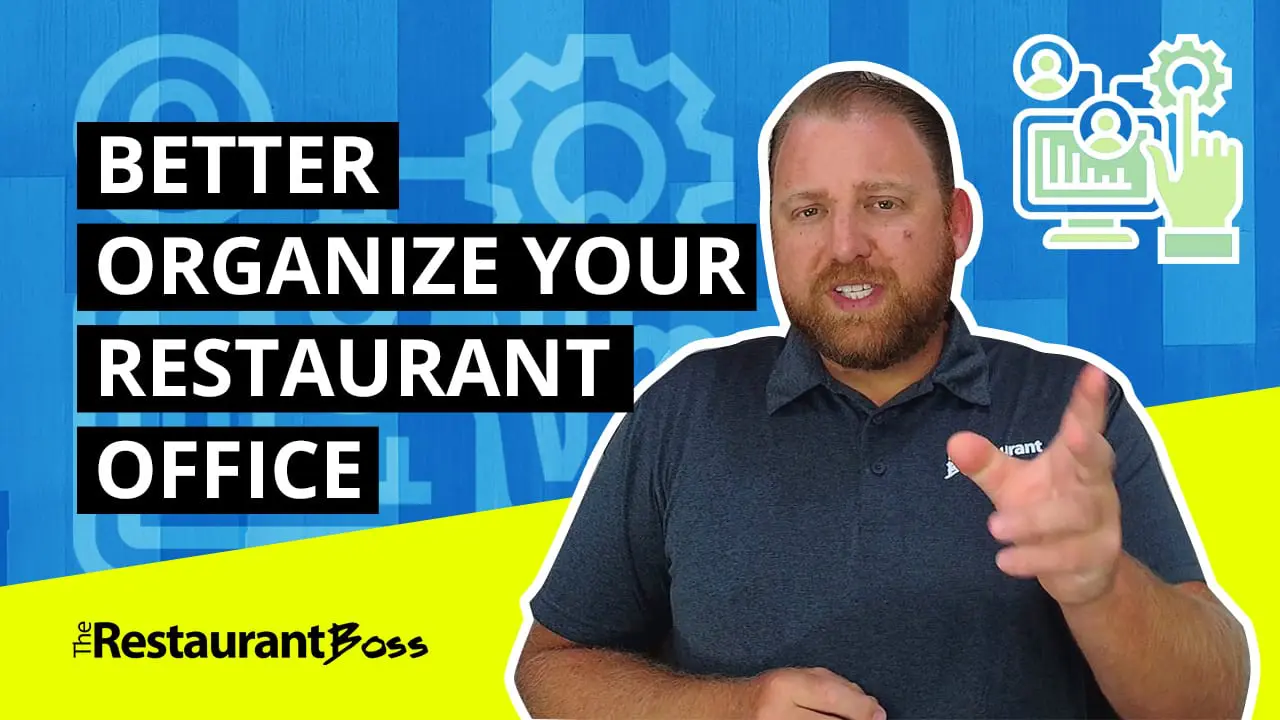Better Organize Your Restaurant Office