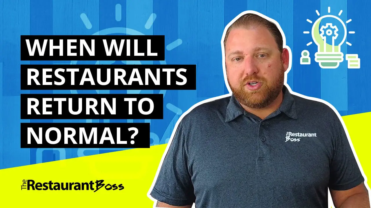 When Will Restaurants Return to Normal?