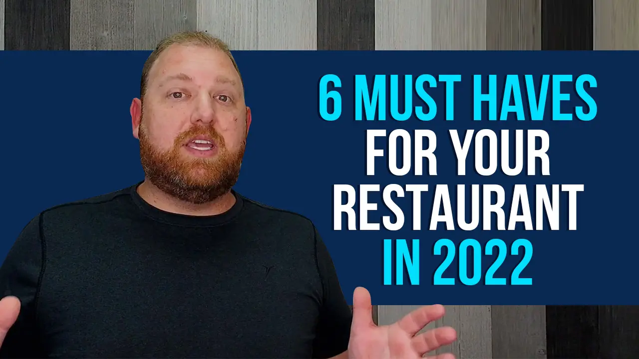 6 Things You Must Have in Your Restaurant in 2022