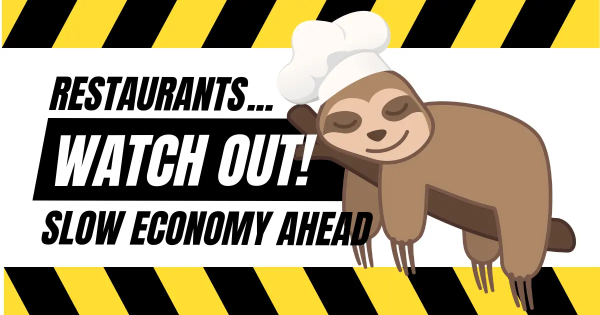 Economy is Changing – Restaurants Get Ready!