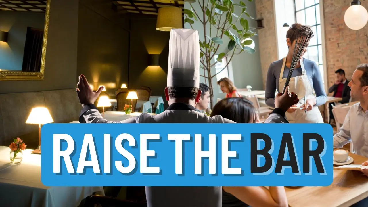 Raising the Bar: Embracing Daily Practice to Elevate Your Restaurant’s Success