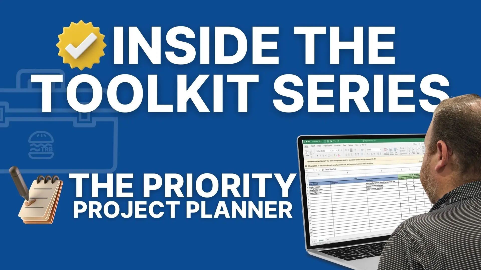 How to Use The Project Planner: Ryan’s TRB Restaurant Owners Toolkit Breakdown