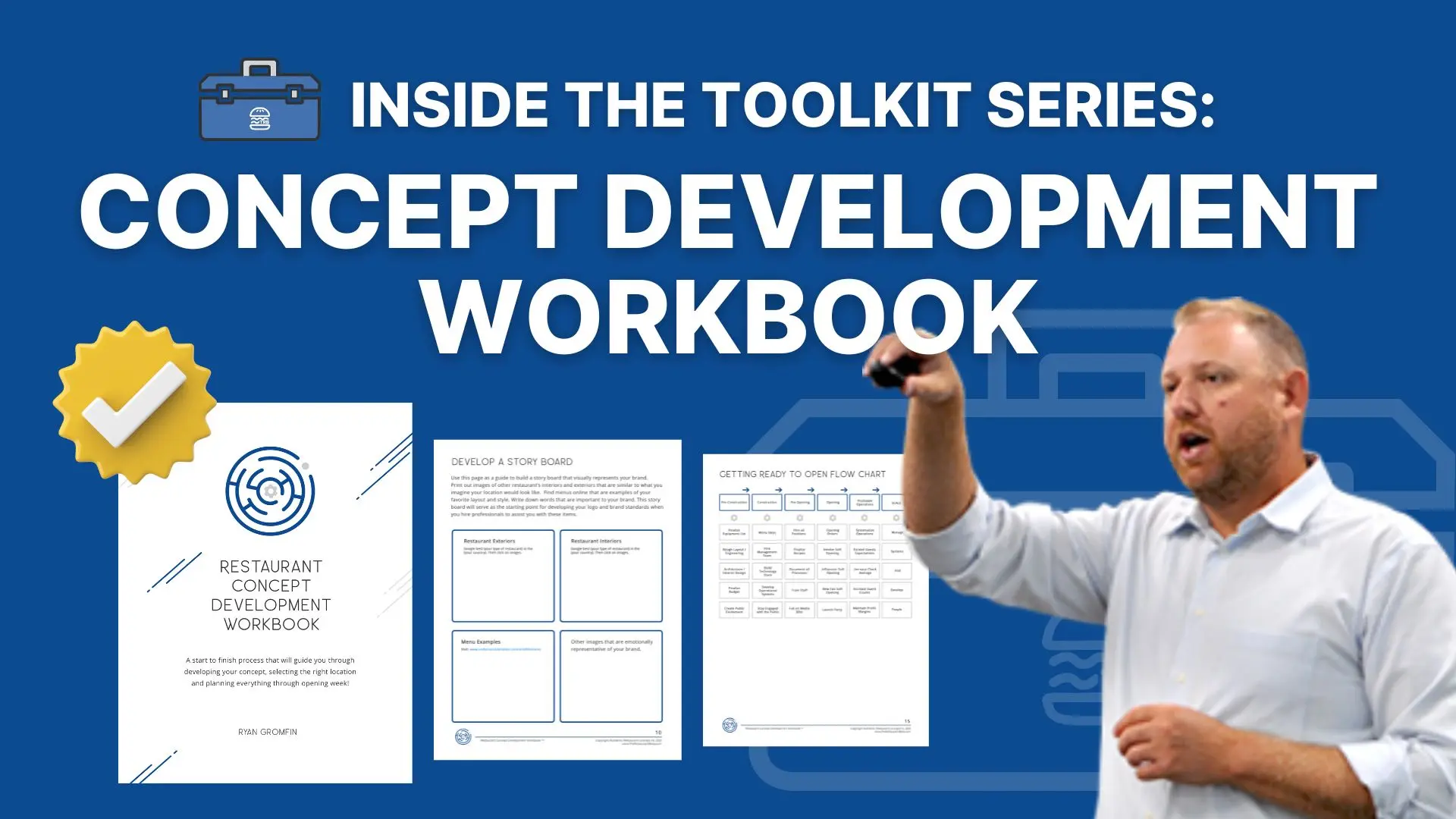 How to Use The Concept Development Workbook: Ryan’s TRB Restaurant Owners Toolkit Breakdown