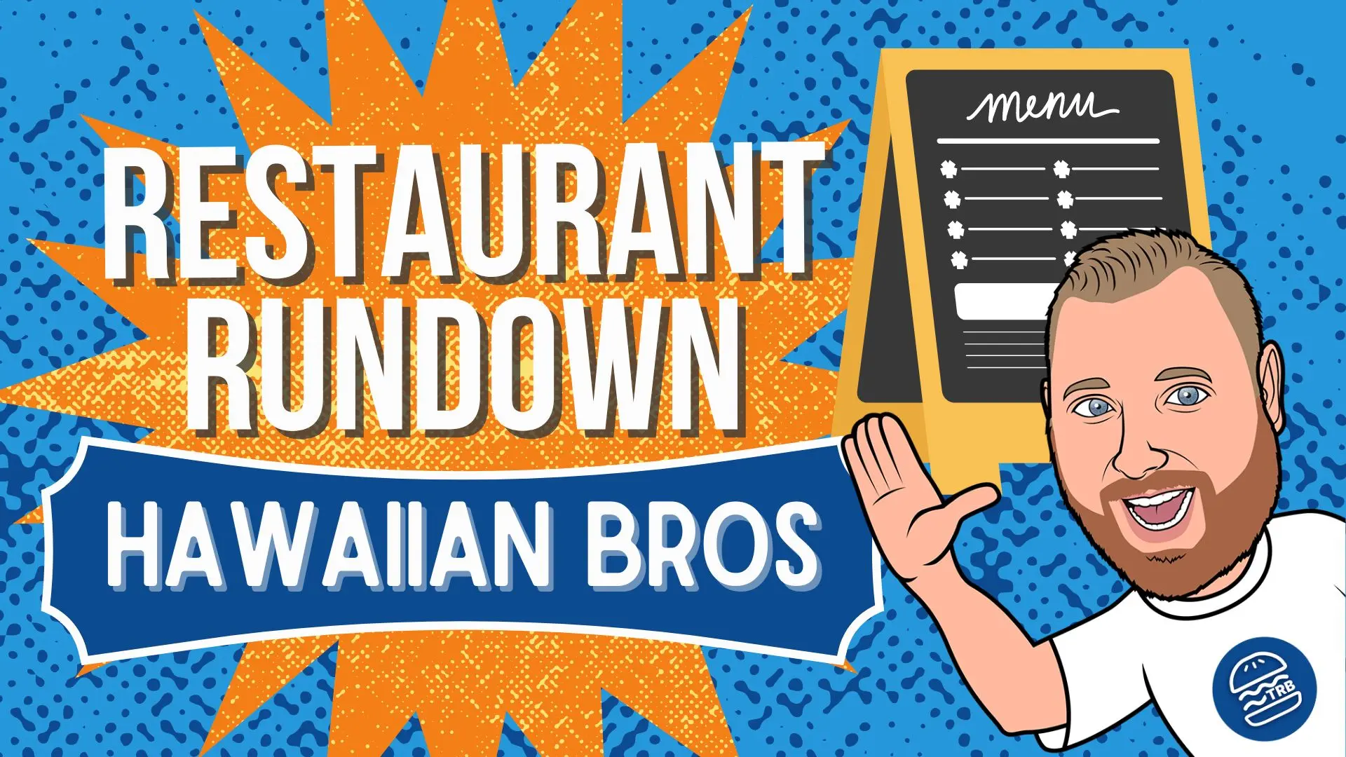 Restaurant Rundown: A Deep Dive Analysis of Hawaiian Bros